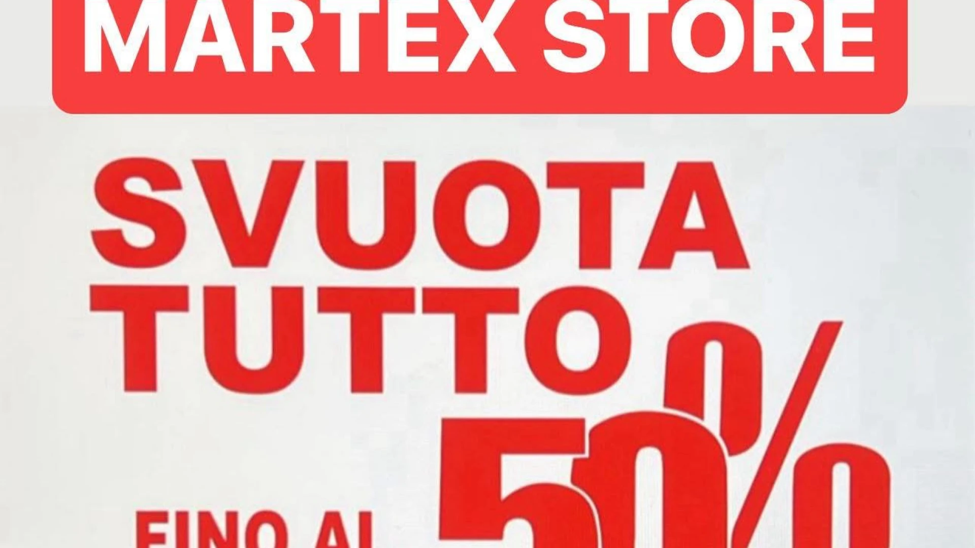 Castel Di Sangro: da Martex Store Biancheria lo svuota tutto fino al prossimo 20 agosto. Sconti fino al 50%.